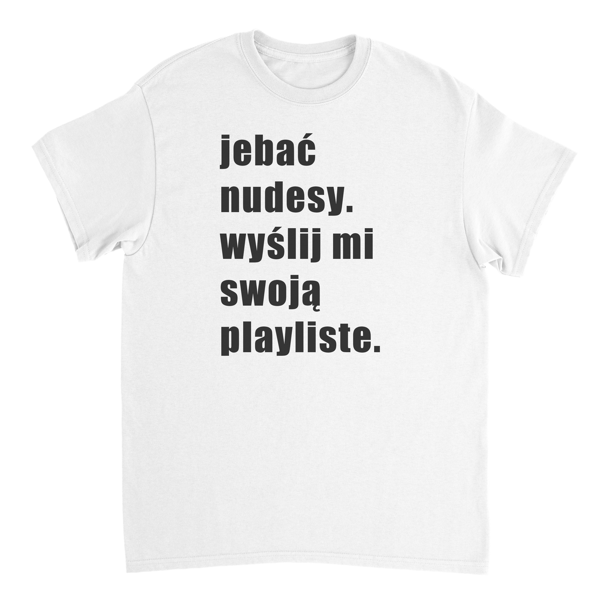 jebać nudesy T-shirt