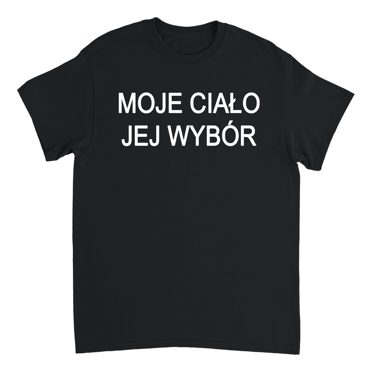 moje ciało jej wybór T-shirt